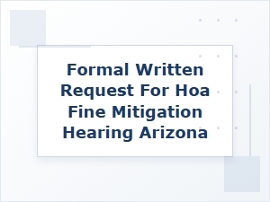 Formal Arizona Hoa Fine Mitigation Hearing Request